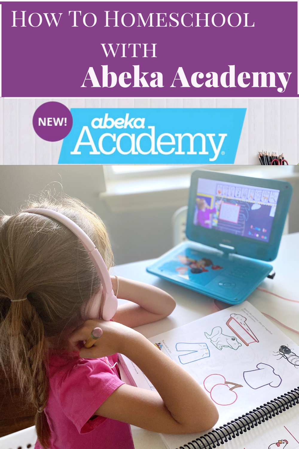 How To Homeschool With Abeka Academy Locklear Farm